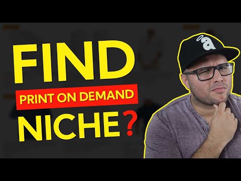 Where Can I Find A Print On Demand Niche? (Print On Demand Niche Research 2021 With Low Competition)