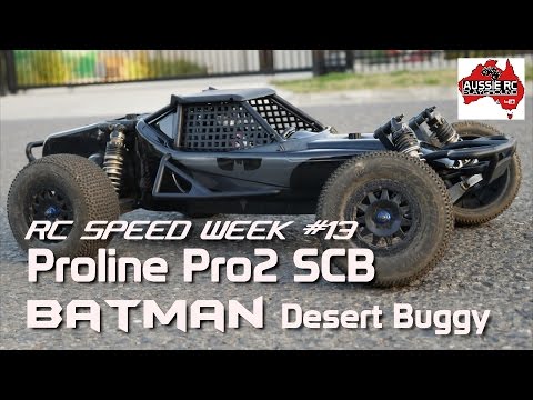 RC Speed Week #13 S.E. - Proline Pro2 BATMAN 2WD Buggy - UCOfR0NE5V7IHhMABstt11kA