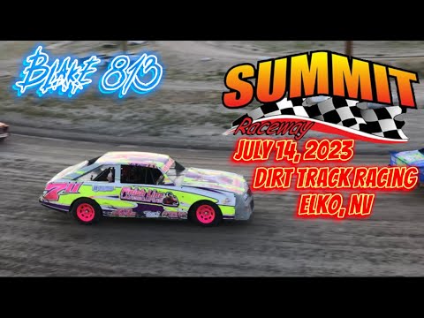 Dirt Track racing Full Show | Elko, NV Summit Raceway | July 14, 2023 | - dirt track racing video image