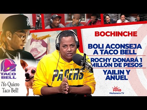 Boli Aconseja a Taco Bell - Rochy Donará 1 Millón - EL BOCHINCHE