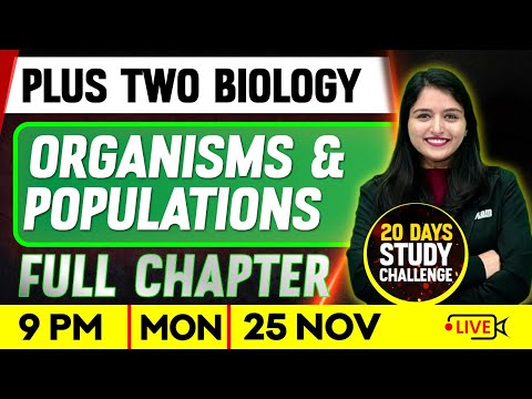 Plus Two Biology | Organisms and Populations | Full Chapter | Exam Winner Plus Two