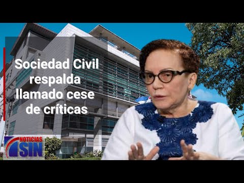 Sociedad Civil respalda llamado cese de críticas