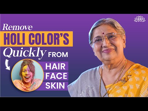 Quick home remedies to remove Holi Colors from the body | Holi Special | Happy Holi