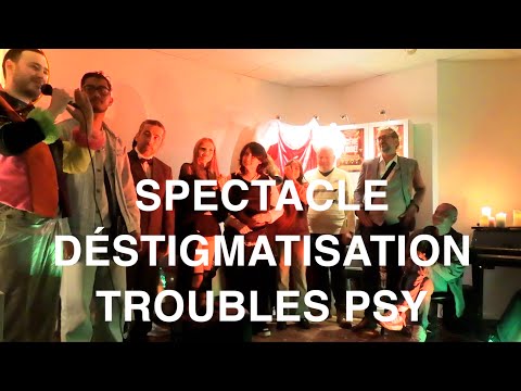 SPECTACLE de déstigmatisation des troubles psy