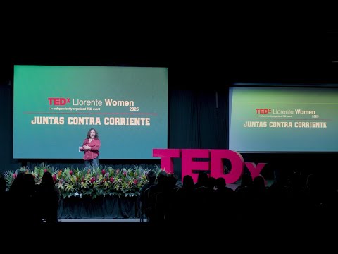 Violencia Sexual: romper el silencio, cambiar el futuro | Loreley Cerdas | TEDxLlorente Women