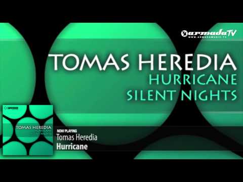 Tomas Heredia - Hurricane (Original Mix) - UCGZXYc32ri4D0gSLPf2pZXQ