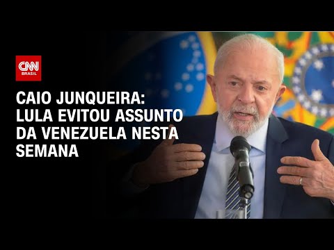 Caio Junqueira: Lula evitou assunto da Venezuela nesta semana | WW