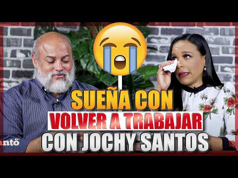 CANITA EXTALENTO DE JOCHY SANTOS LLORA, SUEÑA CON VOLVER A TRABAJAR EN EL MISMO GOLPE