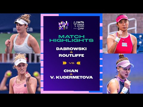 Dabrowski & Routliffe vs. Chan & V. Kudermetova | 2024 WTA Finals Group Stage | Match Highlights