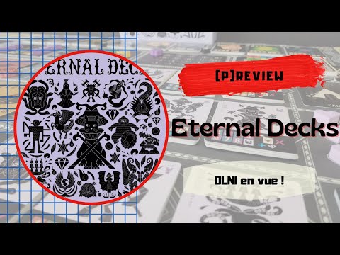 Eternal Decks - La (P)review