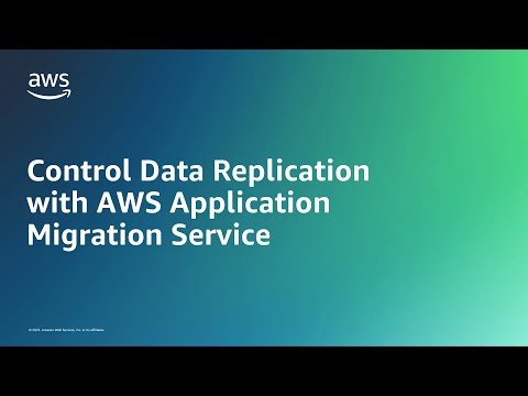 Control Data Replication with AWS Application Migration Service | Amazon Web Services