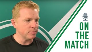 🎙️ Neil Lennon on the Match | St Gallen 0-0 Celtic