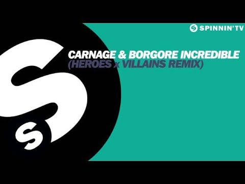Carnage & Borgore - Incredible (Heroes X Villains Remix) [Available April 15] - UCpDJl2EmP7Oh90Vylx0dZtA