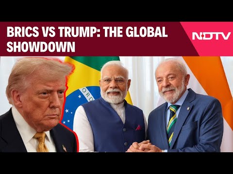 Trump Tariffs On India | BRICS Vs Trump: The Global Showdown