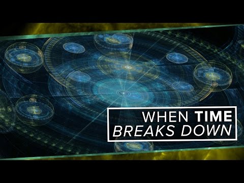 When Time Breaks Down | Space Time | PBS Digital Studios - UC7_gcs09iThXybpVgjHZ_7g