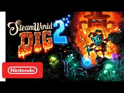SteamWorld Dig 2 - Nintendo Switch Launch Trailer