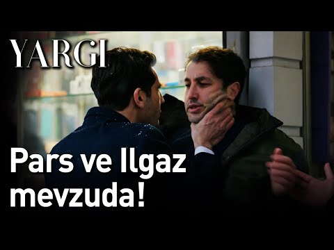 Yargı | Pars ve Ilgaz Mevzuda!