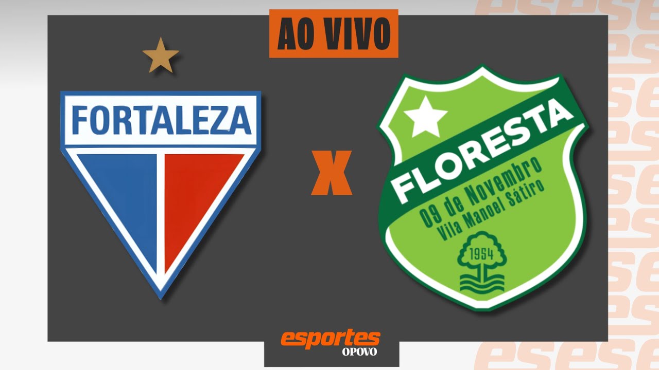 AO VIVO: FORTALEZA X FLORESTA | Campeonato Cearense – 1ª Rodada @esportesop