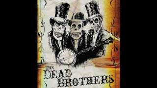 The Dead Brothers - Old Pine Box