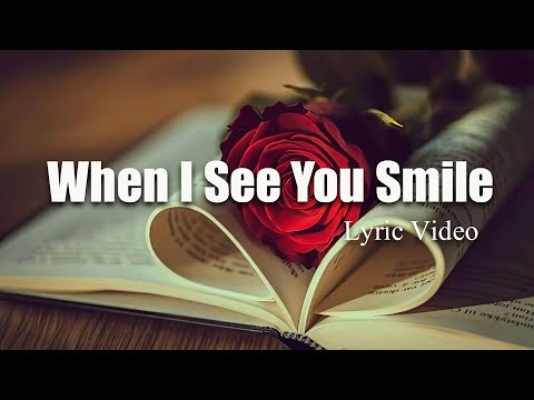 When I See You Smile
