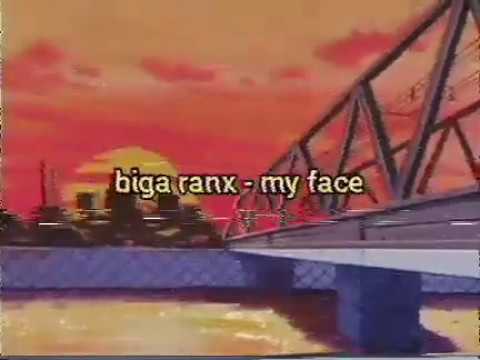 my face - biga ranx (lyrics)