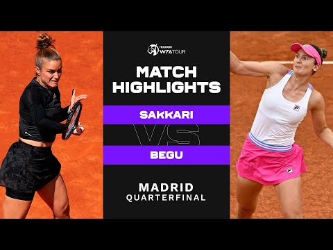 Maria Sakkari vs. Irina-Camelia Begu | 2023 Madrid Quarterfinal | WTA Match Highlights