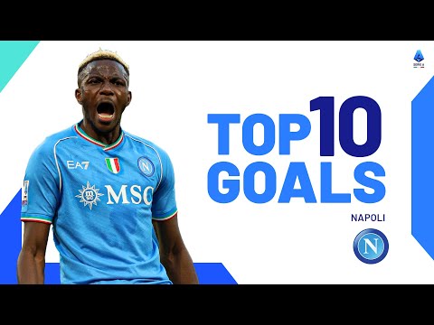 The best goals of every team: Napoli | Top 10 Goals | Serie A 2023/24