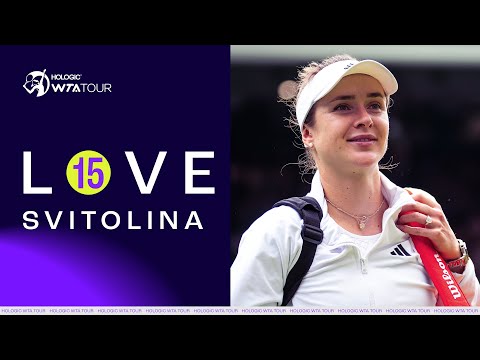 LOVE-15: Elina Svitolina 🎾