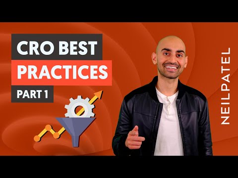 CRO Best Practices - Part 1 - Free Conversion Rate Optimization Course by Neil Patel  - CRO Unlocked