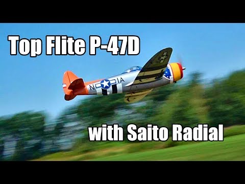 Top Flite P-47D Thunderbolt with Saito Radial - UCvrwZrKFfn3fxbkpiSIW4UQ