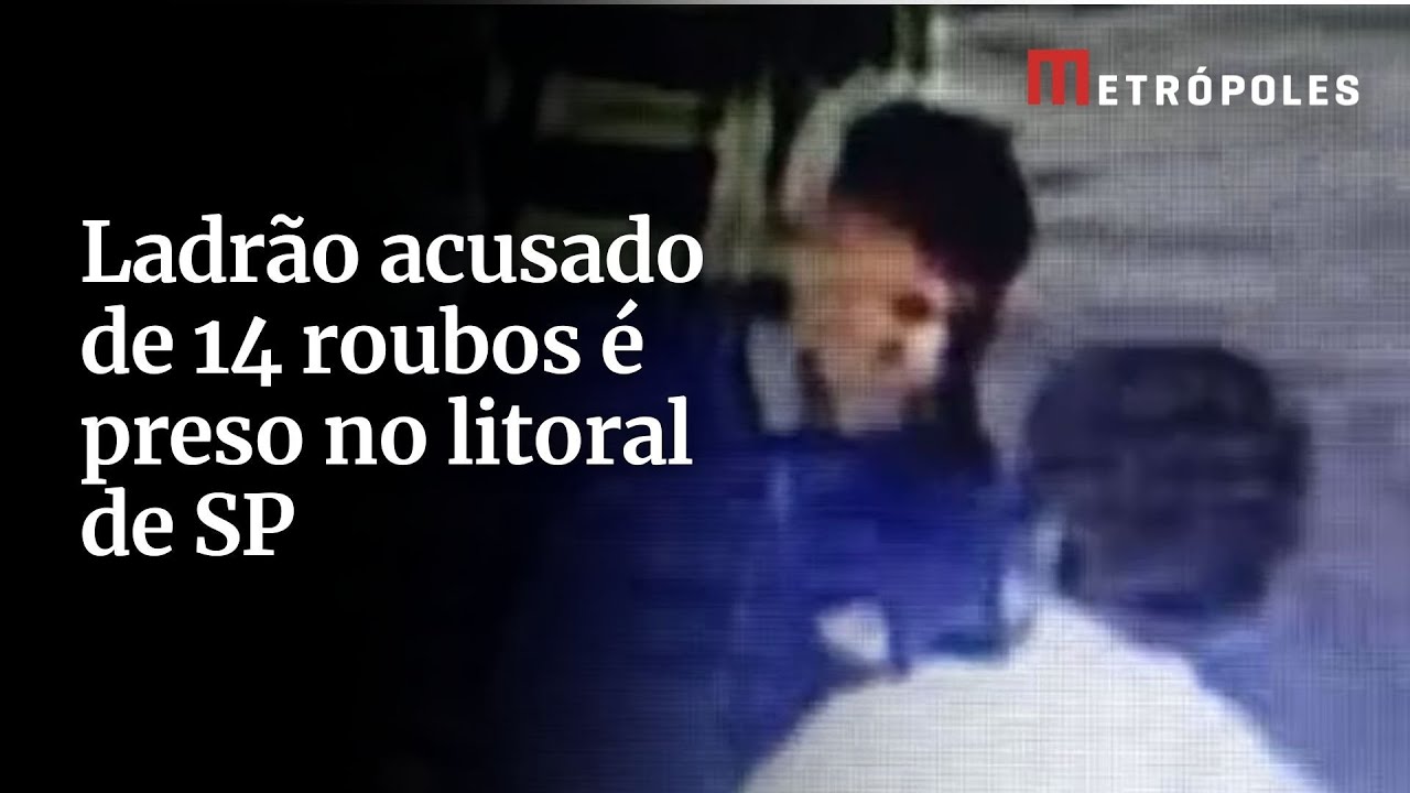 Ladrão acusado de 14 roubos é preso no litoral de SP