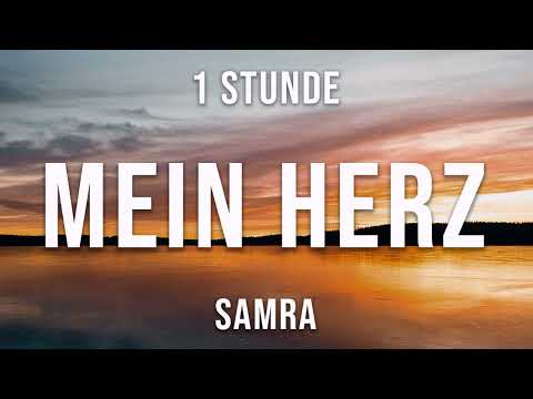 SAMRA - MEIN HERZ - 1 Stunde