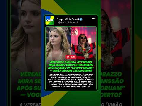 Vereadora Amanda Vettorazzo mira Senado pelo partido Missão após sucesso da “Lei Anti-Oruam”