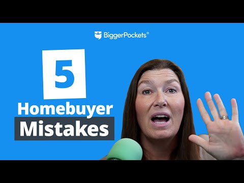 What NOT to Do When Buying a House: 5 Crucial Mistakes