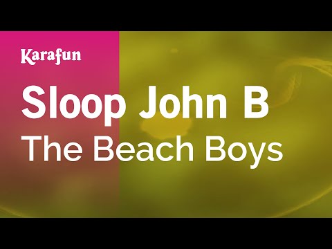 Karaoke Sloop John B - The Beach Boys * - UCbqcG1rdt9LMwOJN4PyGTKg