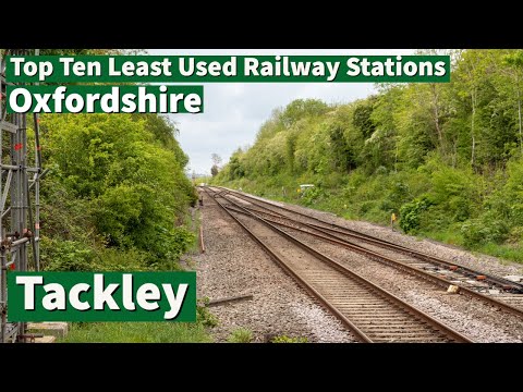 Tackley Railway Station | Top Ten Least Used Railway Stations In Oxfordshire