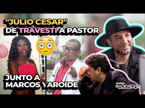 DE TRAVESTI A PASTOR - TESTIMONIO "JULIO CESAR" JUNTO A MARCOS YAROIDE (EL PACHA SE CONFIESA)