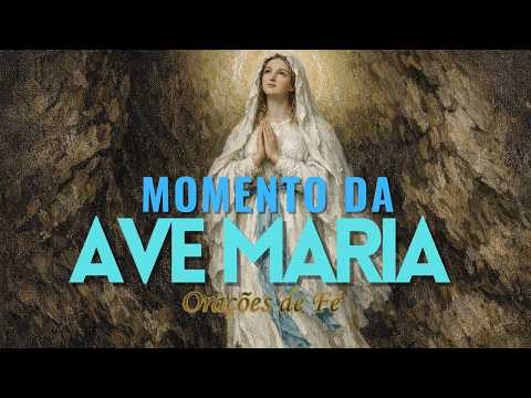 ❤️ MOMENTO DA AVE MARIA | Oração da Noite | 8 de Março