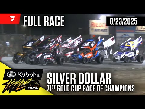FULL RACE: Gold Cup Race of Champions | Kubota High Limit Racing at Silver Dollar Speedway 8/23/2025 - dirt track racing video image