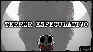 TERROR ESPECULATIVO El grotesco futuro - Hergad
