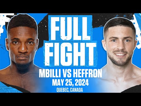 LIVER SHOT KO | Christian Mbilli vs Mark Heffron | FULL FIGHT | MAY 25, 2024