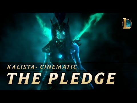 Kalista: The Pledge | New Champion Teaser - League of Legends - UC2t5bjwHdUX4vM2g8TRDq5g