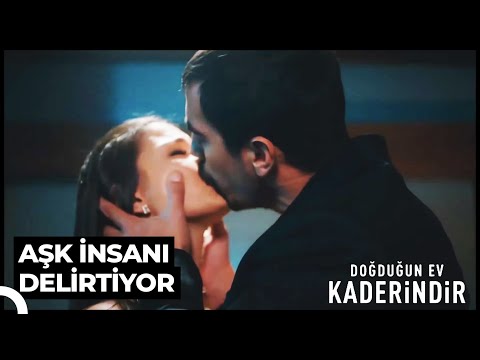 Affet Beni Öpücüğü | Doğduğun Ev Kaderindir