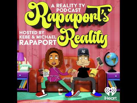 RAPAPORT'S REALITY EP 92 - NOT GOING TO THE MET GALA/LOVING & BEING FASCINATED BY MICHAEL/TABLE F...