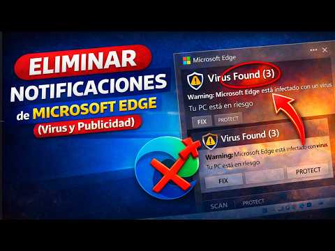Como Quitar los Anuncios y Notificaciones Falsas de Microsoft Edge (2026)