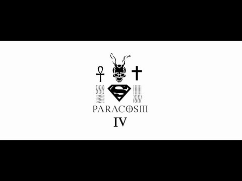 Paracosm IV - Fan Edit