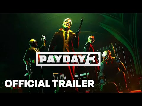 PAYDAY 3 Do Time To Get Time Teaser Trailer