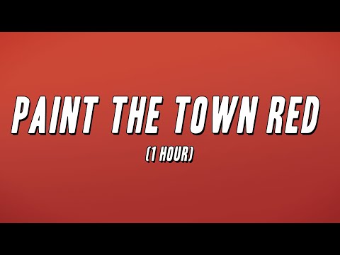 Doja Cat - Paint The Town Red (1 Hour) [Lyrics]