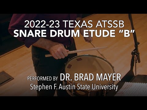 Texas ATSSB 2022 All State Snare Drum Etude | Year B