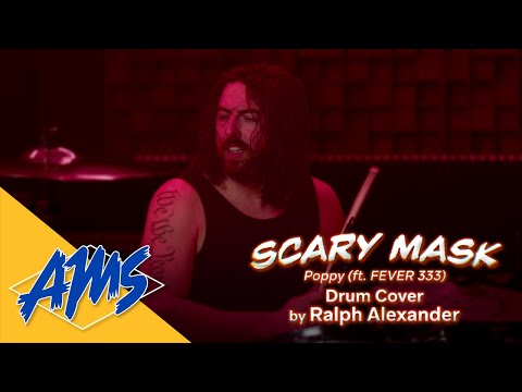 Scary Mask (Poppy ft. FEVER 333) Playthrough by Ralph Alexander | AMS